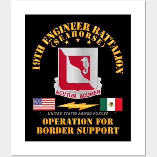 Faithful Patriot -  19th Engineer Battalion - Border Support Posters and Art